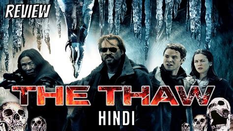 The Thaw Review | The Thaw (2009) | The Thaw Movie Review | The Thaw Trailer Hindi | The Thaw ...