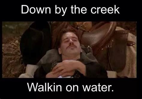 Val Kilmer as Doc Holliday in Tombstone. Quote 'Down by the creek ...