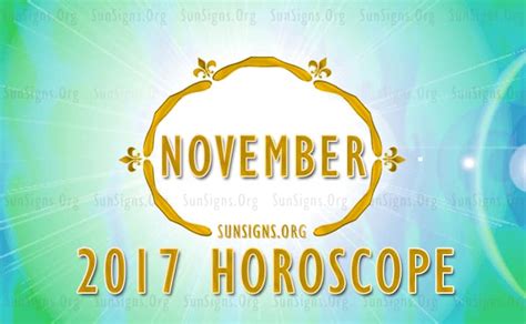 November Horoscope - November 2017 Monthly Horoscope - SunSigns.Org