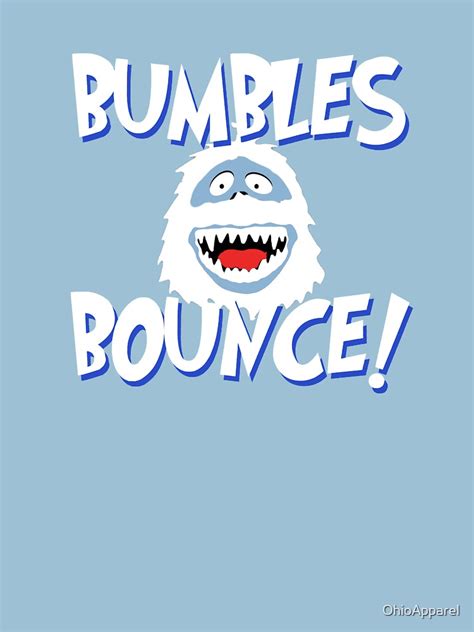 "Bumbles Bounce!" T-shirt for Sale by OhioApparel | Redbubble ...