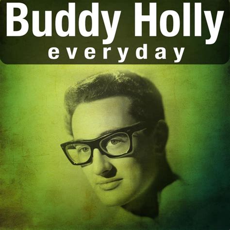 Everyday, Buddy Holly - Qobuz