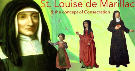 Saint March 15 : St. Louise de Marillac : Patron of Disappointing children, Rejected by # ...