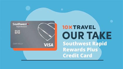 Southwest Rapid Rewards® Plus Credit Card - 10xTravel