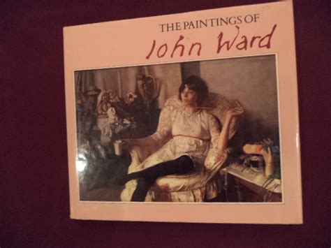 The Paintings of John Ward. by Ward, John.: Gilt decorated hard cover ...