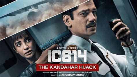 Netflix’s IC 814: The Kandahar Hijack: Release Date, Cast & More