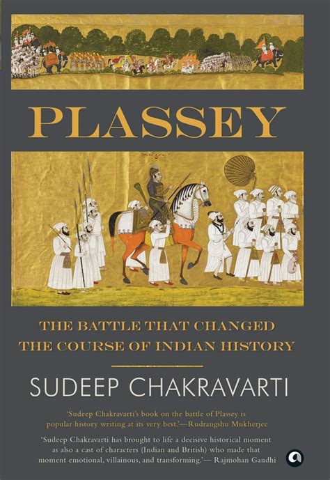 Battle of Plassey | Review: Plassey: The Battle that Changed the Course ...