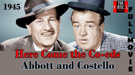 Here Come The Co Eds 1945 | Abbott & Costello | Must See Comedy Movies ...