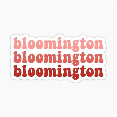 "Bloomington" Sticker for Sale by rgldesigns | Redbubble