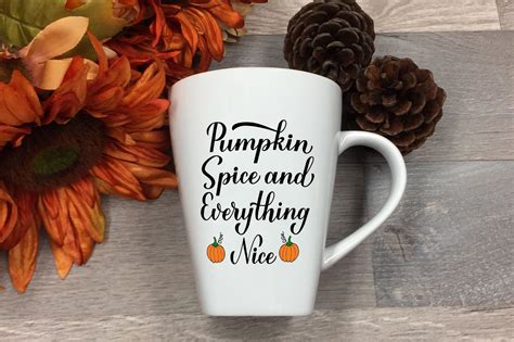 Pumpkin Spice and Everything Nice. Inspirational autumn quote. By ...