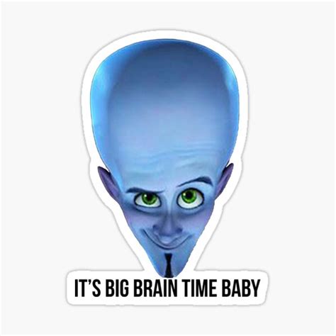 "big brain time baby" Sticker for Sale by karimantar | Redbubble