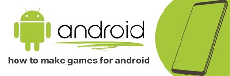 How to Make Android Games: A Step-by-Step Guide for Beginners - Apps UK 📱