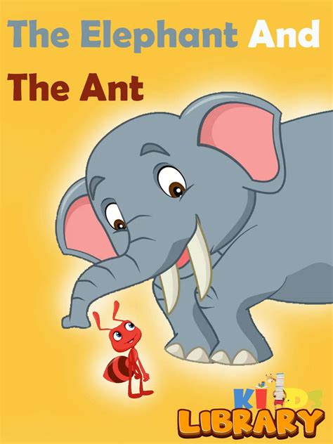 The Elephant And The Ant (Baby Animals) by KIDS Library | Goodreads