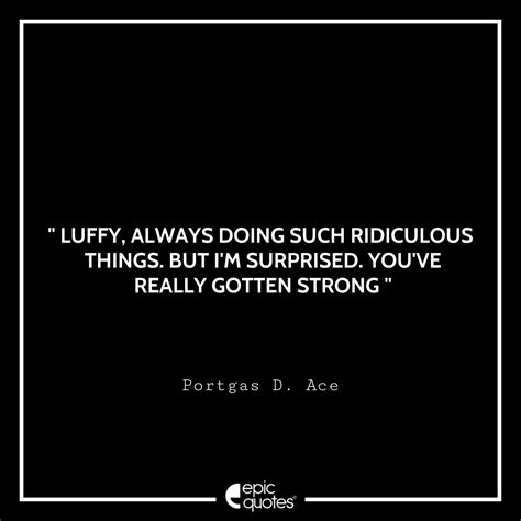 10 Most Iconic Portgas D. Ace Quotes From One Piece