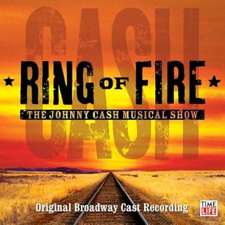 RING OF FIRE: JOHNNY CASH / O.S.T - Ring of Fire: Johnny Cash Musical Show - Amazon.com Music