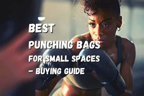 15 Best Punching Bags for Small Spaces in 2023 – Buying Guide – Fighting Advice