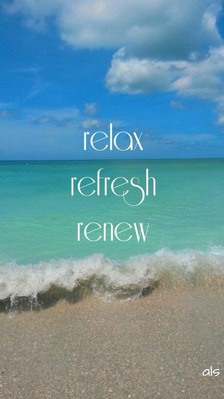 Relax Refresh Renew Tropical Quote Beach Picture