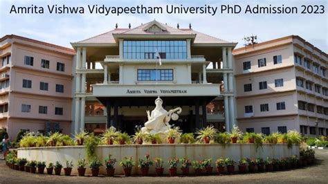 Amrita University PhD Admission 2023 Registration Started, Apply Here @amrita.edu - SarvGyan News