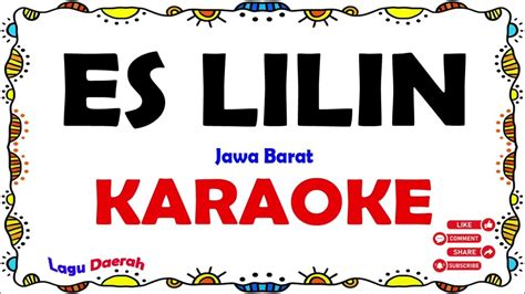 Es Lilin - Karaoke (Lagu Daerah Jawa Barat) - YouTube