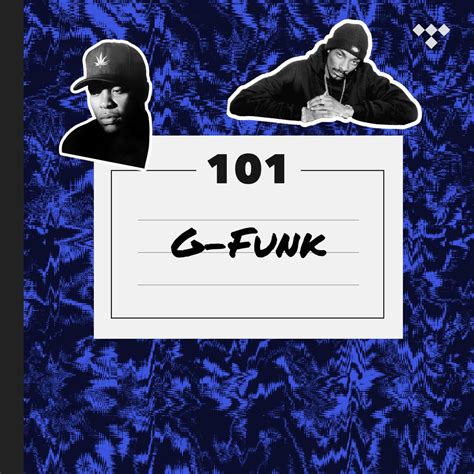 G-Funk 101 on TIDAL