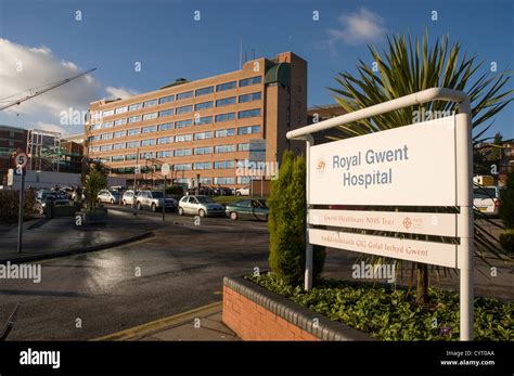 Exterior of Royal Gwent Hospital South Wales with signboard Stock Photo - Alamy