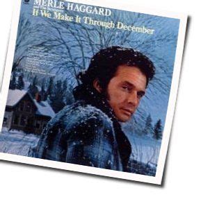 Merle Haggard - If We Make It Through December (Ver. 2) guitar chords