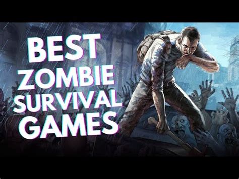 10 BEST Zombie Survival Games You Should Play (PC, PS5, PS4, Xbox, Switch)