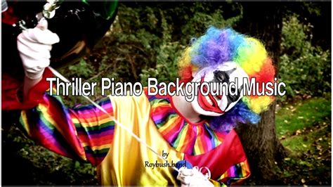 Background music for videos | Thriller Piano | Roybush band - YouTube