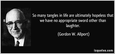 Gordon W. Allport's quotes, famous and not much - Sualci Quotes 2019