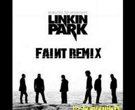 Linkin Park Faint remix - YouTube