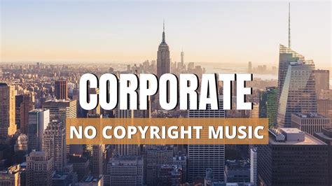 5 Best Corporate Background Music (Royalty Free) - YouTube