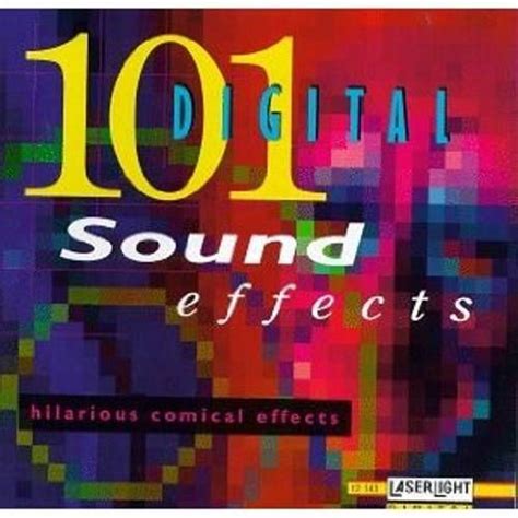 Sound Effects - 101 Digital Sound Effects: Hilarious Comical Effects (CD) - Amoeba Music