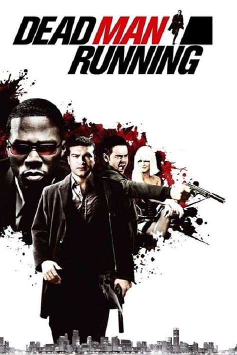 Dead Man Running (2009) — The Movie Database (TMDb)