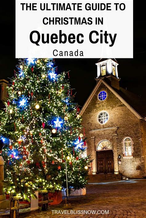 Christmas in Quebec City-The Only Planning Guide You Need - Travel ...