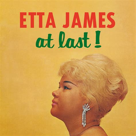 At Last!, Etta James - Qobuz