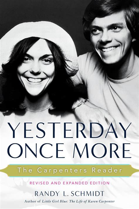 Yesterday Once More: The Carpenters Reader