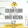 What Colour Floors Go Best With White Kitchen Cabinets? 9 Stunning Options