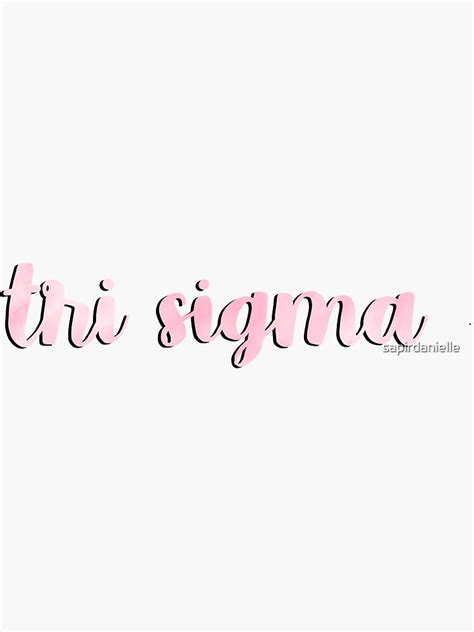 "Tri Sigma" Sticker for Sale by sapirdanielle | Redbubble