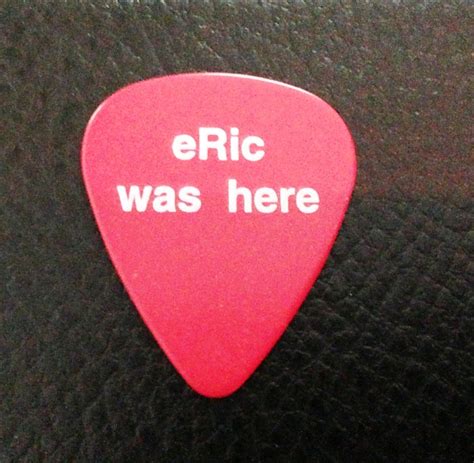 "eRic Was Here" Custom Guitar Pick - Clapton guitar pick | eBay