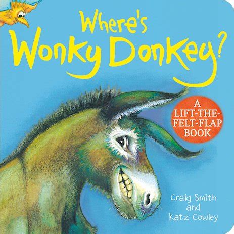 The Wonky Donkey: Where’s Wonky Donkey? Felt Flaps - Scholastic Shop