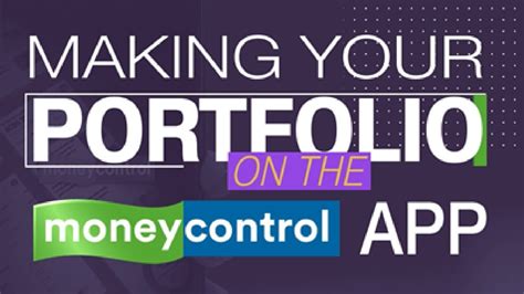 Making your portfolio on the MONEYCONTROL app - YouTube