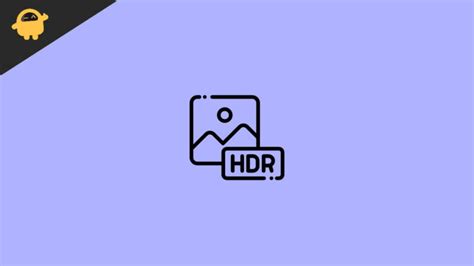 How to Check If HDR is Supported on Windows 11