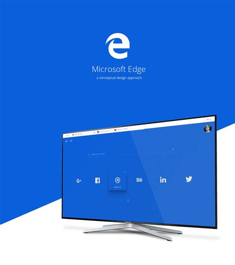 Microsoft Edge – Conceptual Design - DESIGN BY MONDAY