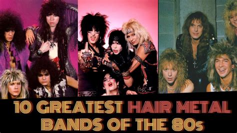 Top 10 Greatest HAIR METAL BANDS Of The 80s - YouTube