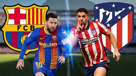 Barcelona vs Atletico Madrid, La Liga 2020/21 - MATCH PREVIEW - YouTube