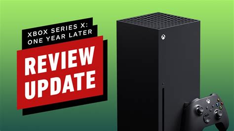 Xbox Series X Review Update: One Year Later - IGN