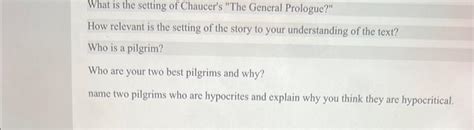 What is the setting of Chaucer's "The General | Chegg.com