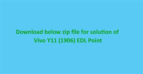 Vivo Y11 (1906) EDL Point - CellPhone Firmwares