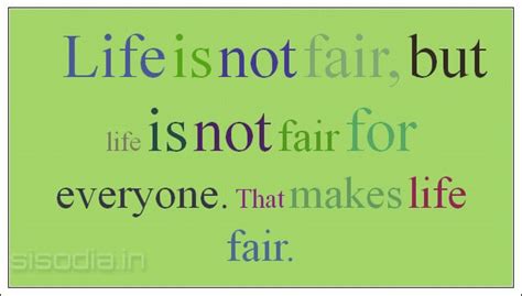 Life Is Not Fair Quotes. QuotesGram