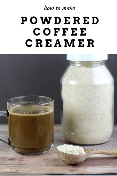 Homemade Powdered Coffee Creamer Recipe + 8 Flavored Creamer Recipes ...