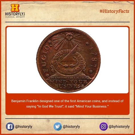 #HistoryFacts "Mind Your Business". This is what one of the first american coin said. #History # ...